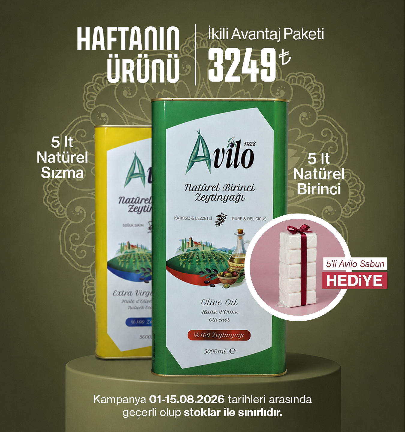 Bereket Paketi ( 5'li Sabun Hediyeli ) - 5 Lt Avilo Soğuk Sıkım Natürel Sızma Zeytinyağı + 5 Lt Avilo Soğuk Sıkım Natürel Birinci Zeytinyağı
